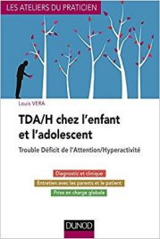 « TDA/H chez l'enfant et l'adolescent »