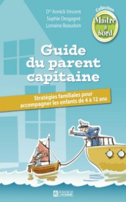 « Guide du parent capitaine »