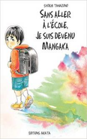 « Sans aller à l’école, je suis devenu mangaka »